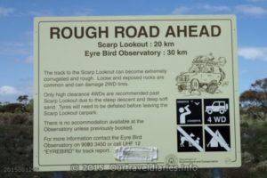 Warning sign on the way to the Eyre Bird Observatory